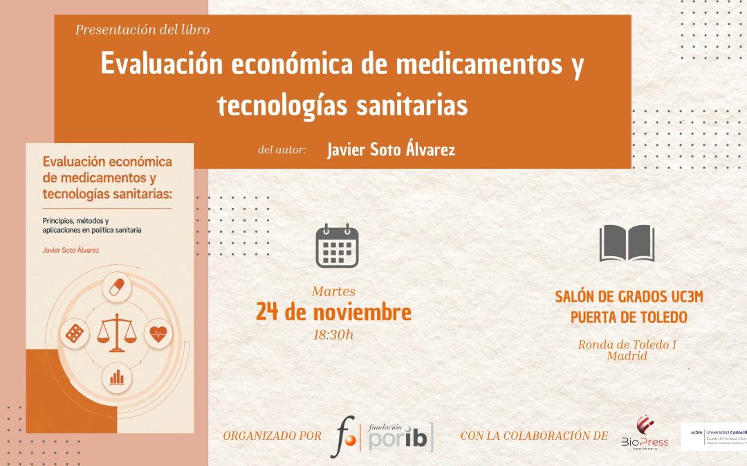 Presentación del libro «Evaluación económica de medicamentos y tecnologías sanitarias»
